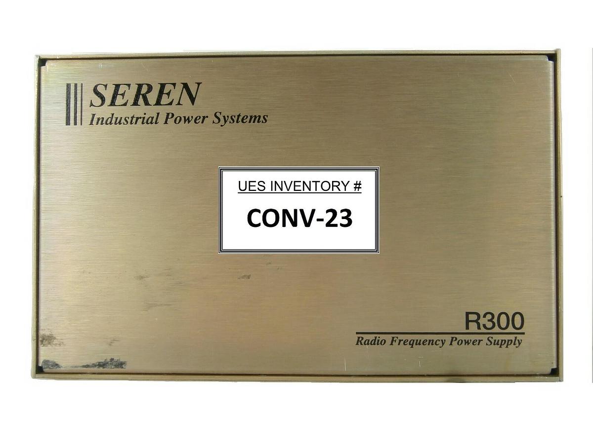 Used Seren IPS Industrial Power Systems R300 RF Power Supply Tested Working