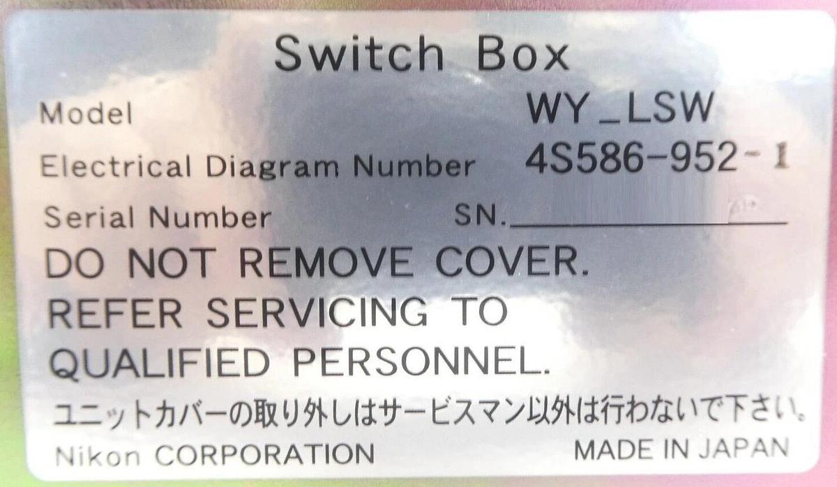Used Nikon 4S586-952-1 WYL Switch Box WY_LSW NSR Series Working Surplus