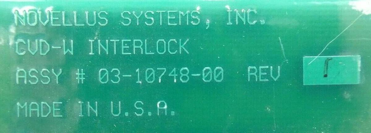 Used Novellus Systems 03-10748-00 Interlock Board PCB CVD-W Rev. 1 Working Surplus
