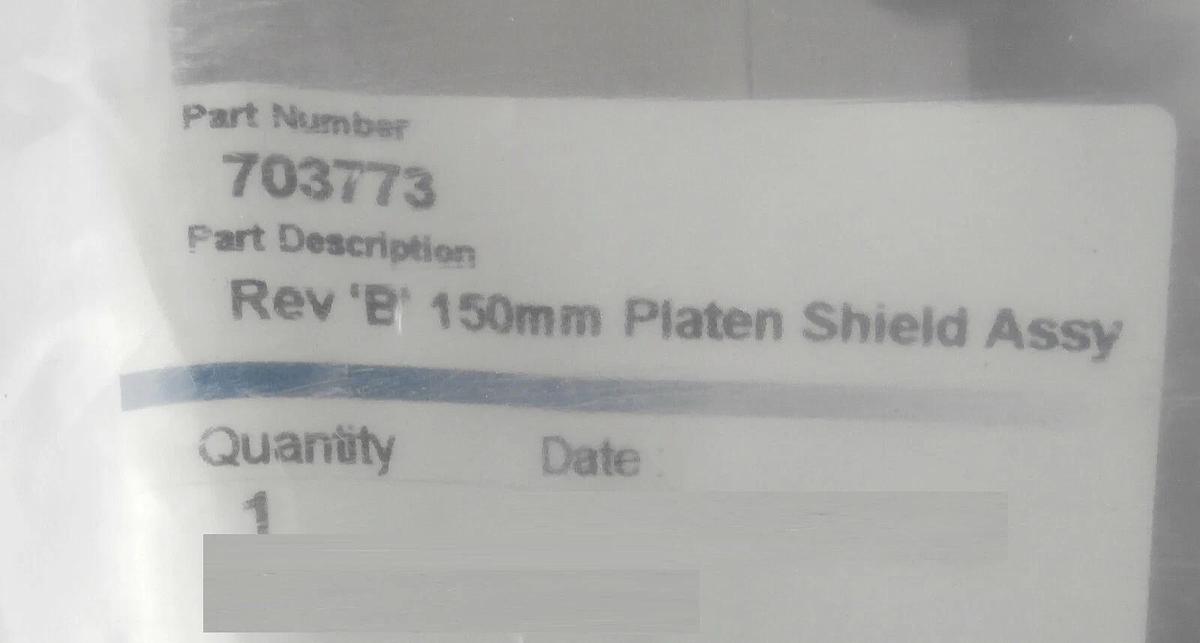Trikon Technologies 703773 150mm Platen Shield Assembly New Surplus