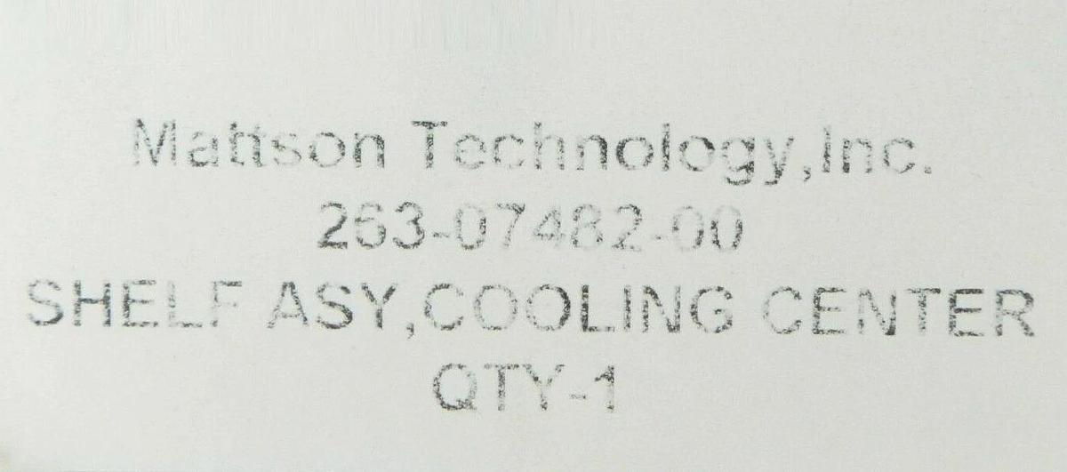 Mattson Technology 263-07482-00 Center Cooling Shelves Assembly New Surplus