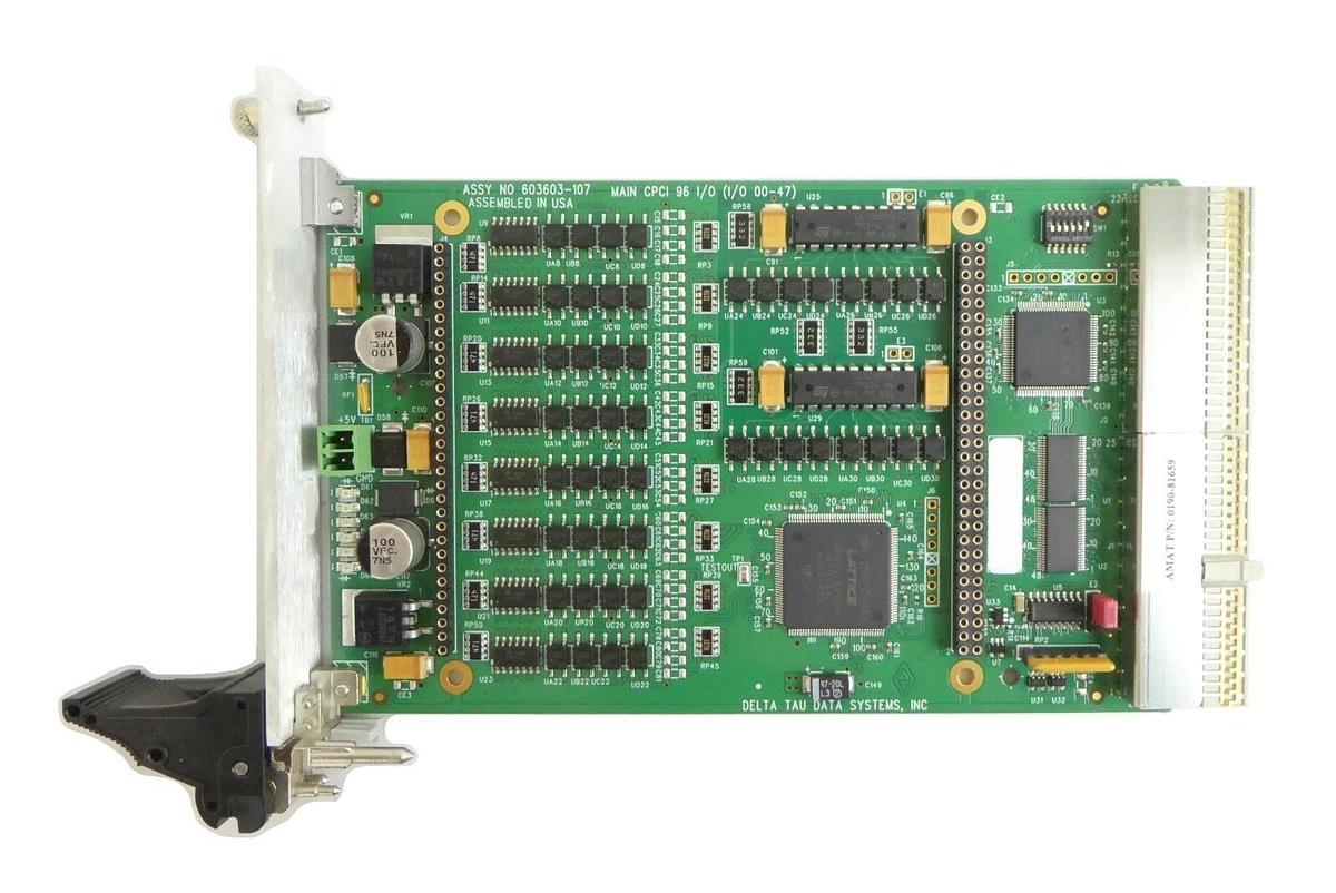 Used Delta Tau 603603-107 Main CPCI 96 I/O PCB Card AMAT 0190-81659 Working Surplus