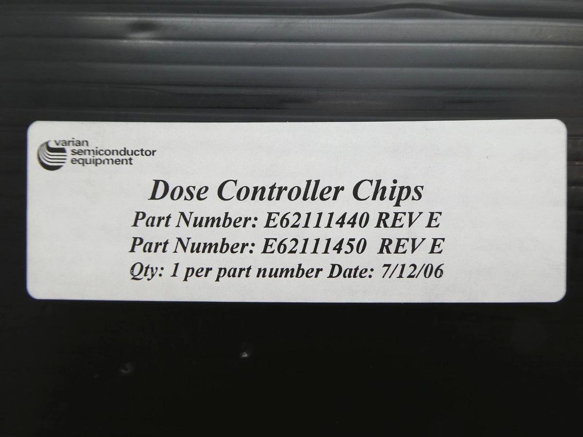 Used Varian VSEA E62111440 E62111450 Dose Controller Chips PCB Set of 2 Working
