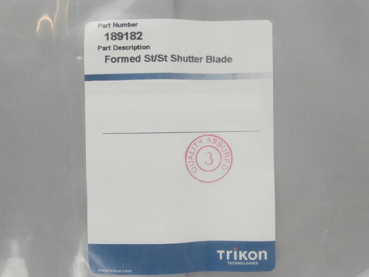 Trikon Technologies 189182 Formed St/St Shutter Blade New Surplus