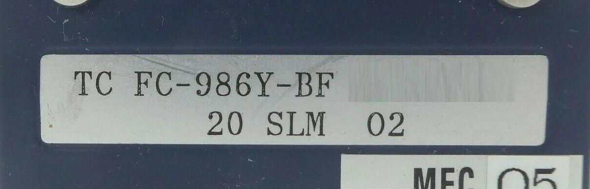 Used Aera TC FC-986Y-BF Mass Flow Controller MFC FC-986 10 SLM O2 Working Surplus