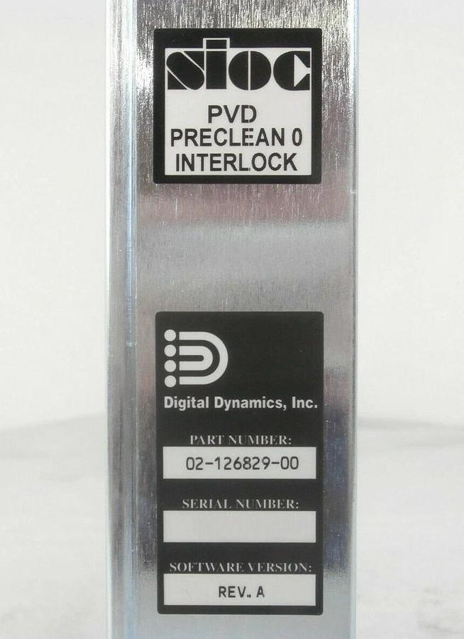 Used Digital Dynamics 02-126829-00 sioc PVD Preclean 0 Interlock Novellus Working