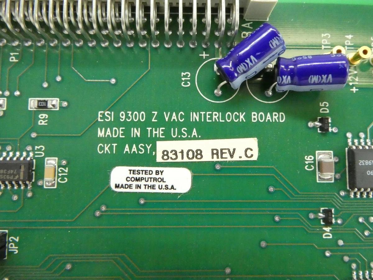 Used ESI Electro Scientific 83108 Interlock Board PCB Card Z VAC 9300 Rev. C Working