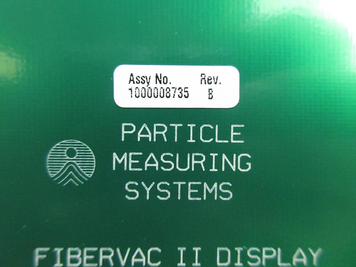 Used Particle Measuring Systems 1000008735 FiberVac II Display Board PCB Rev. B Used