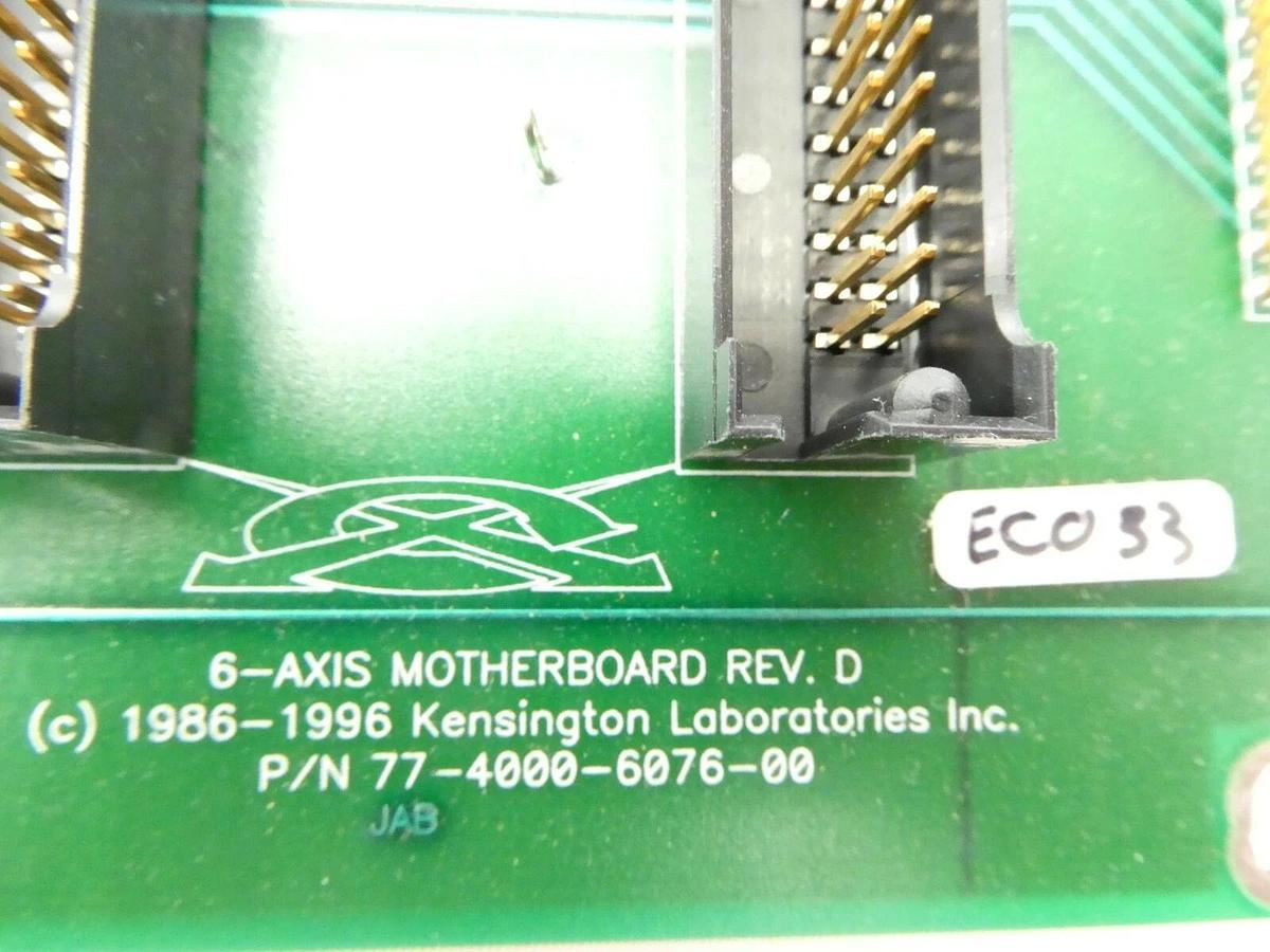 Used Kensington 77-4000-6076-00 6-Axis Motherboard PCB Card Rev. D Working Spare