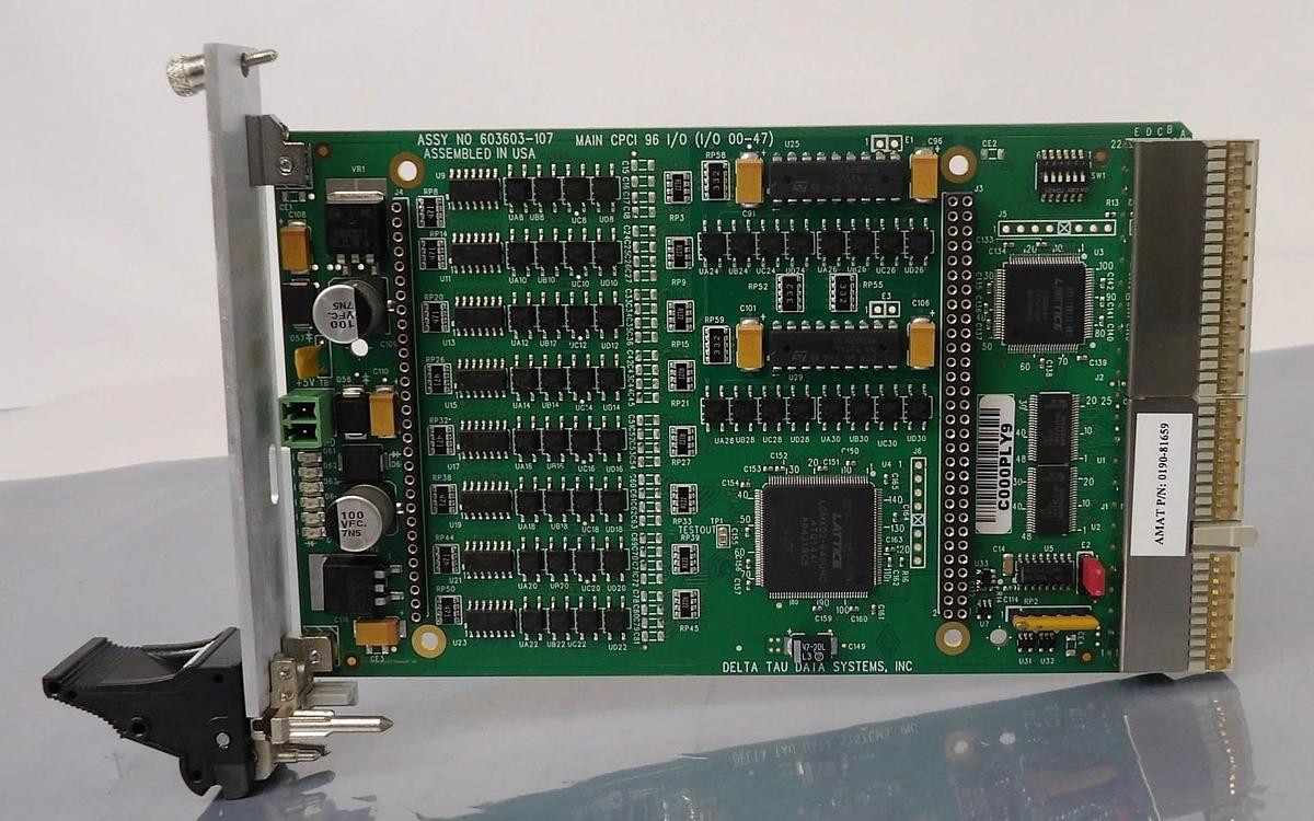 Used Delta Tau 603603-107 Main CPCI 96 I/O PCB Card AMAT 0190-81659 Lot of 5 Working