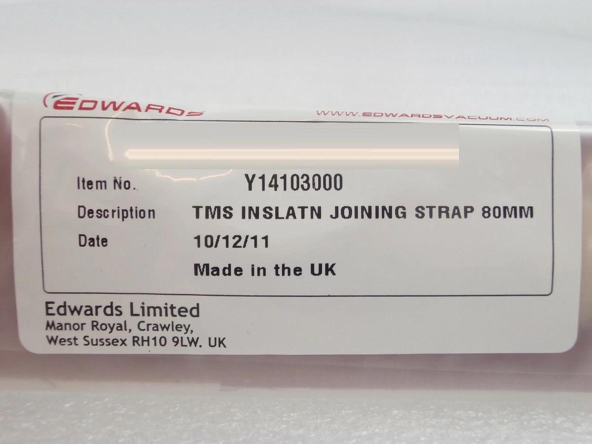 Edwards Y14103000 TMS Insulation Joining Strap 80mm Reseller Lot of 28 New Spare