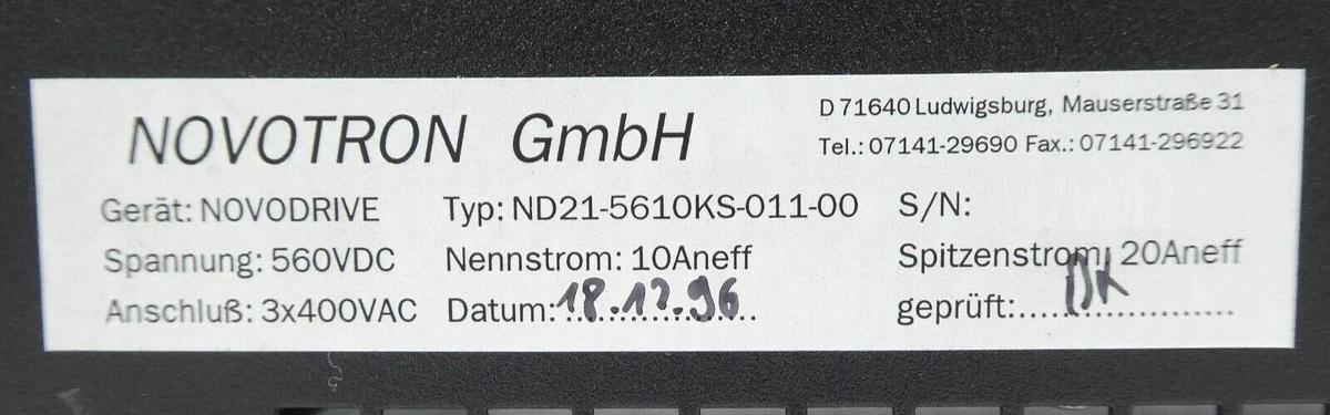 Used Novotron ND21-5610KS-011-00 Digital Servo Drive NOVODRIVE ND 21 Working Surplus