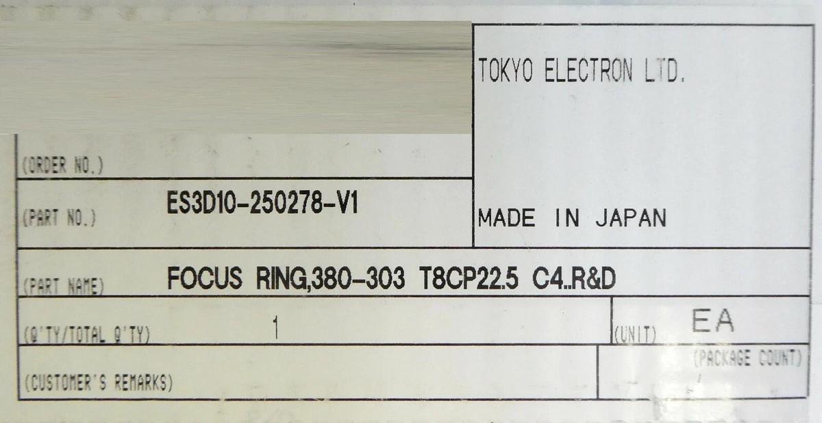 TEL Tokyo Electron 33D10-250278-V1 Focus Ring 380-303 T8CP22.5 C4 R&D New Spare