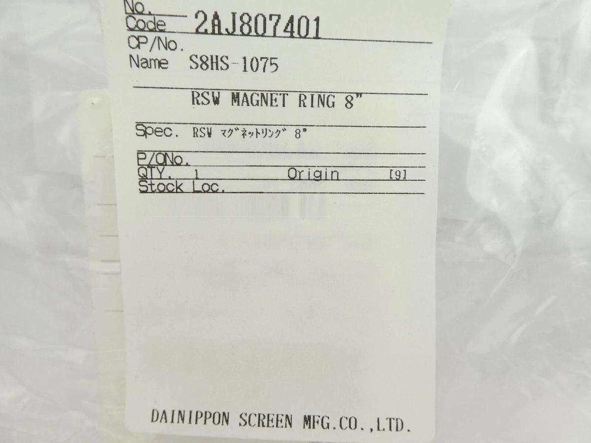 DNS Dainippon Screen S8HS-1075 RSW Magnet Ring 8" 2AJ807401 New Surplus
