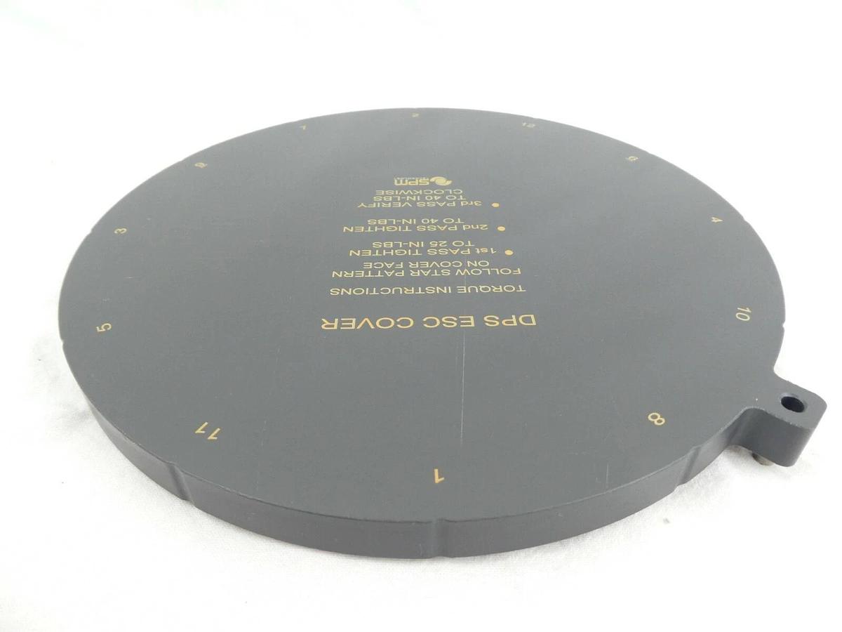 SPM Technology 30832 ESC Electrostatic Chuck Service Cover DPS New Surplus