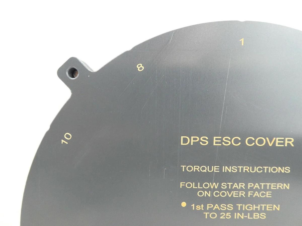 SPM Technology 30832 ESC Electrostatic Chuck Service Cover DPS New Surplus