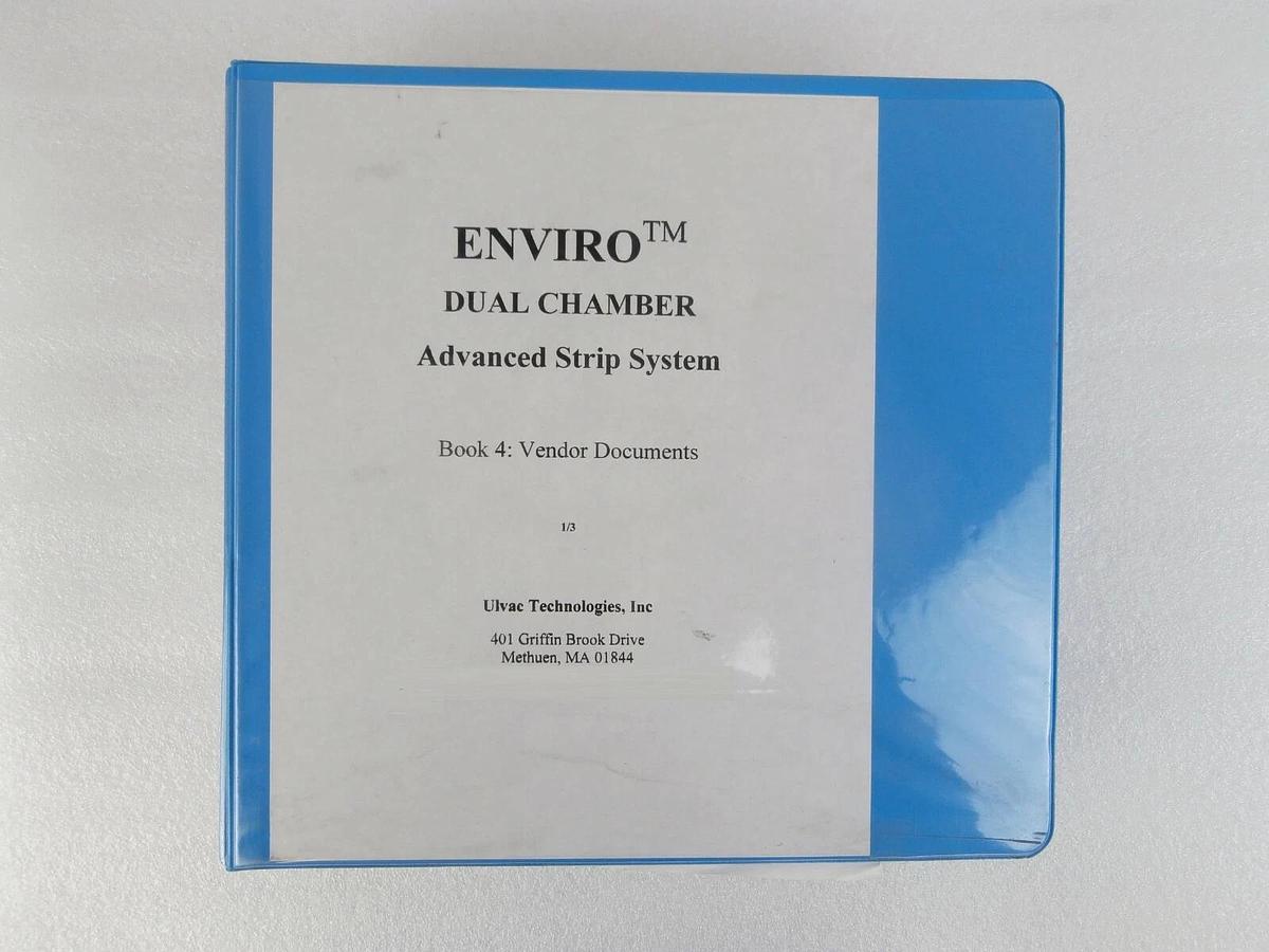 Used Ulvac Technologies Enviro II Dual Chamber Advanced RF Strip System Manual Set