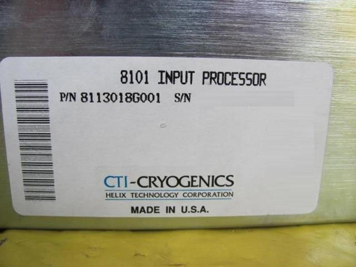 Used CTI-Cryogenics 8113018G001 On-Board Series 8101 Input Processor Working Surplus