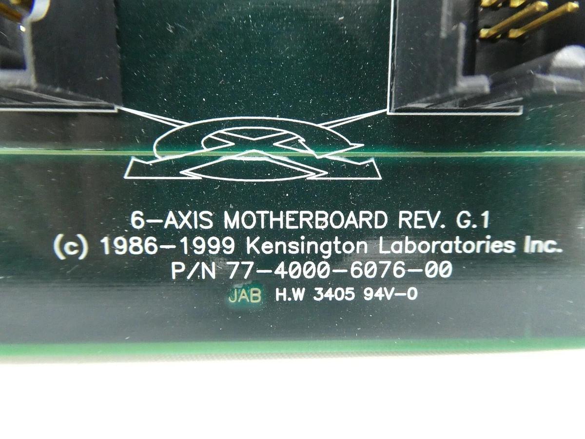 Used Kensington Laboratories 77-4000-6076-00 6-Axis Motherboard PCB Rev. G.1 Working