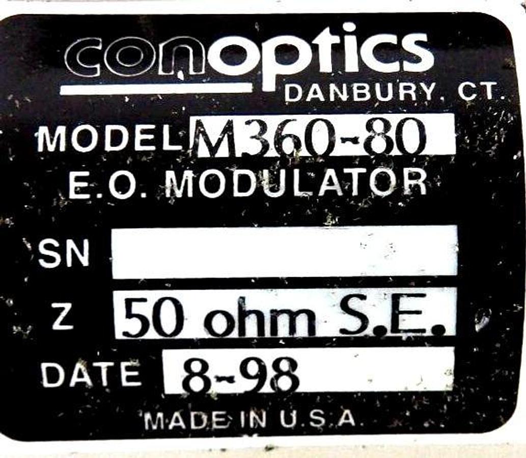 Used Conoptics M360-80 E.O. Modulator Z 50 Ohm S.E. Spare Surplus
