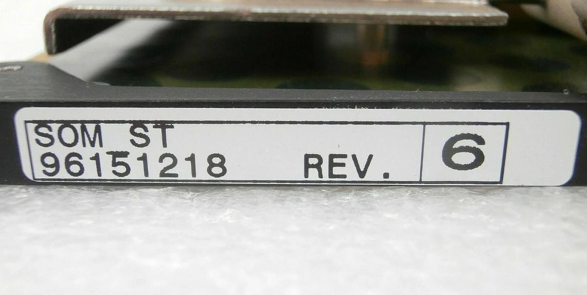 Used Schlumberger 96151218 SOM_ST PCB Card STSOM 499000120 799000120 Rev. 6 Working