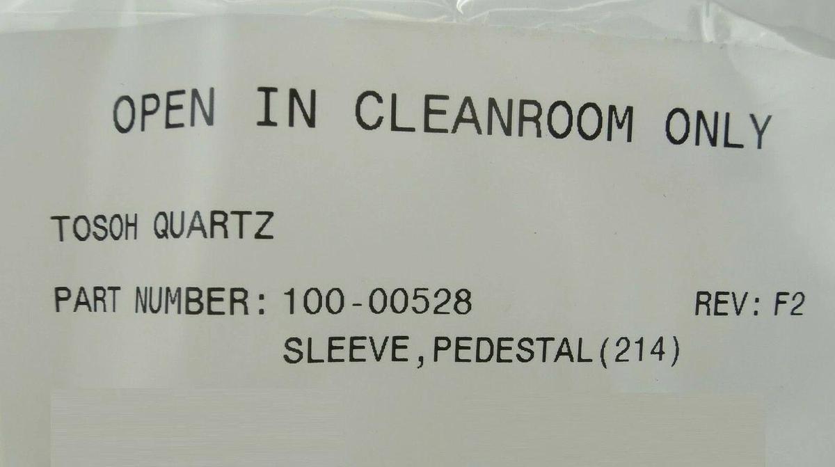 Tosoh 100-00528 Quartz Pedestal (214) Sleeve Rev. F2 New Surplus