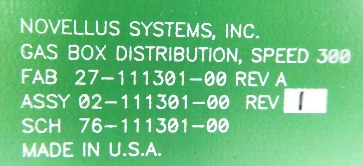 Used Novellus Systems 02-111301-00 Gas Box Distribution PCB Speed 300 Rev. 1 Working