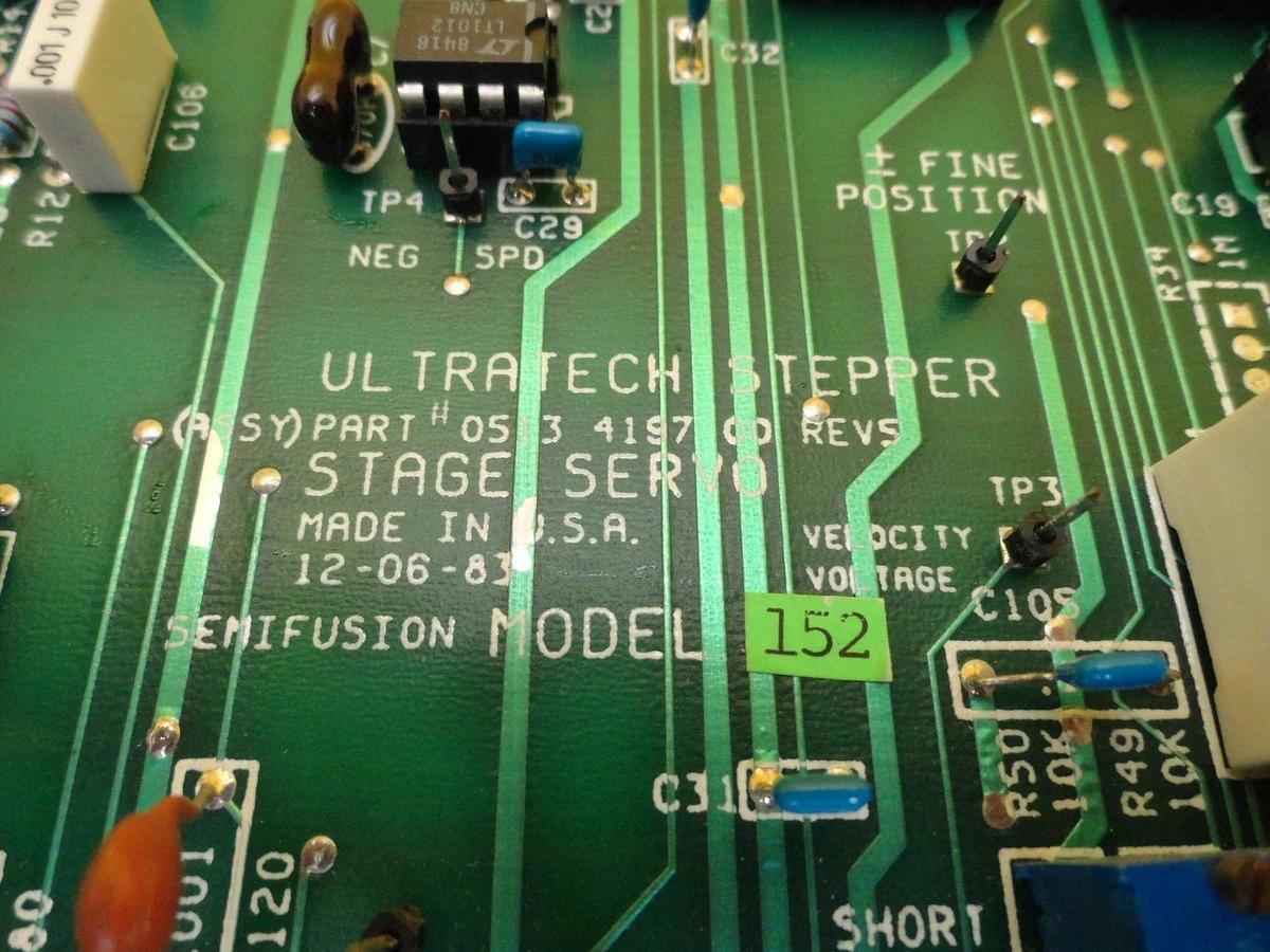 Used Ultratech Stepper 0513 4197 00 Servo Stage PCB Card Semifusion Model 152 Used