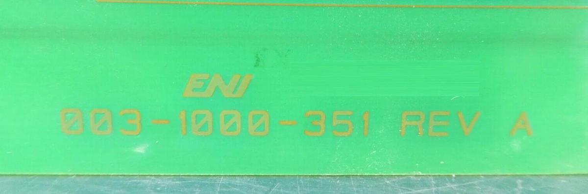 Used ENI Power Systems 000-1000-351 RF Generator PCB 003-1000-351 Working Surplus