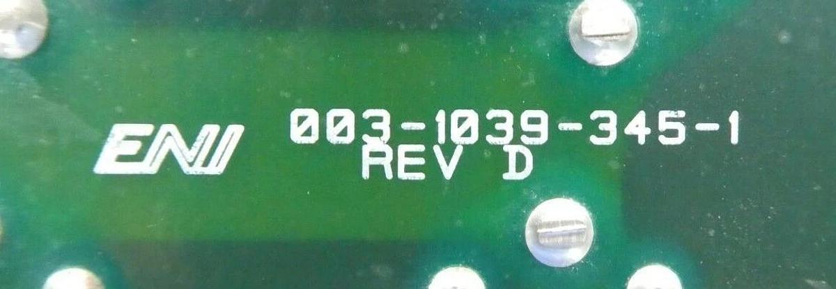 Used ENI Power Systems 000-1039-345 RF Generator PCB Rev. F 003-1039-345-1 Working