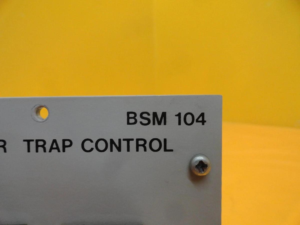 Used Balzers BG M61 001 Meisser Trap Control Module BSM 104 BSM104 Used Working