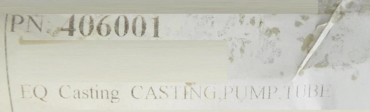 Varian Ion Implant Systems 406001 Tube Pumping Casting 300XP 350D 350DE VSEA New