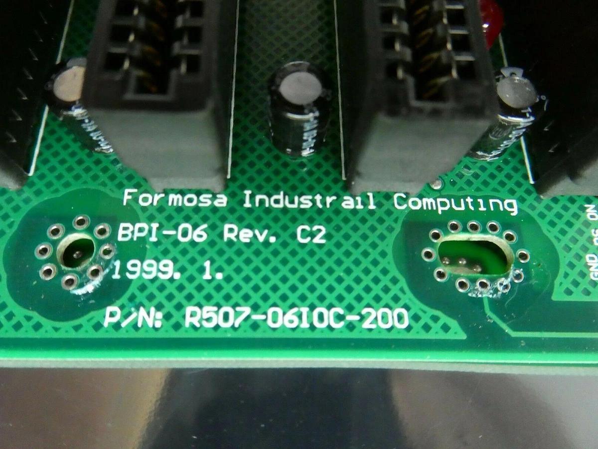 Used Formosa Industrial Computing R507-06I0C-200 Backplane Board PCB BPI-06 Used