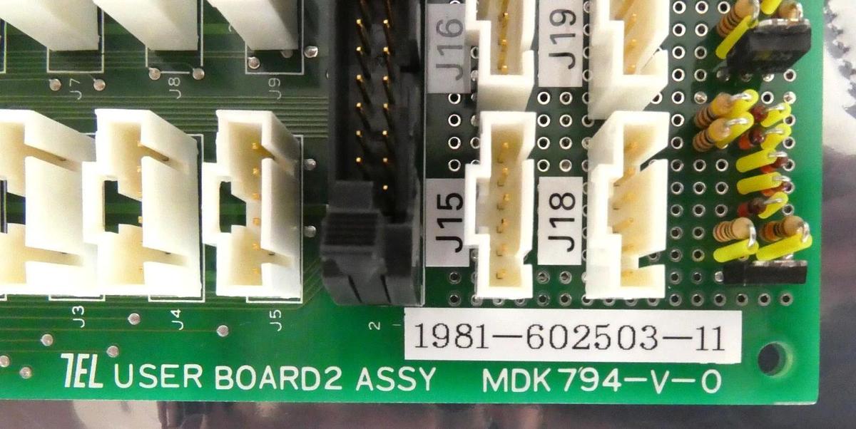 TEL Tokyo Electron 1981-602503-11 User Board2 Assy PCB New Spare