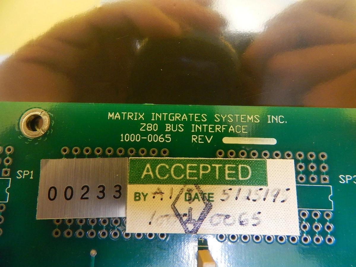 Used Matrix Integrated Systems 1000-0065 Z80 Bus Interface PCB Board System 10 Used