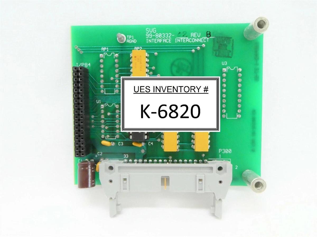 Used SVG Silicon Valley Group 99-80332-02 Interface Interconnect PCB Rev. B 90S DUV