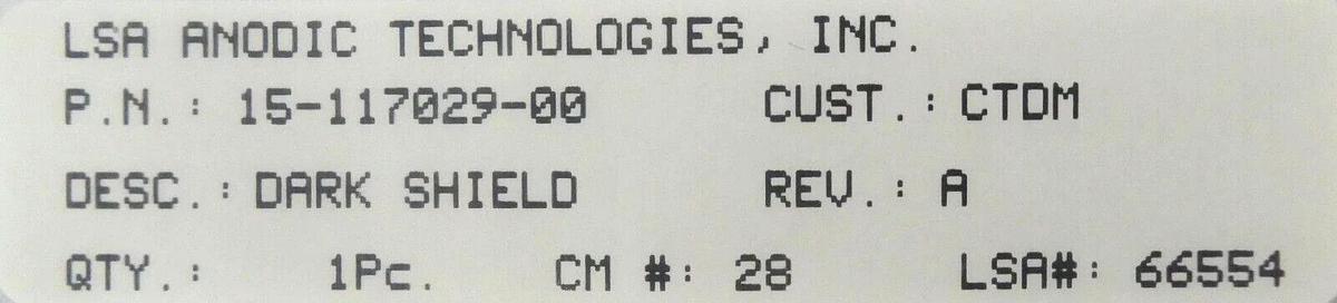 Refurbished LSA Anodic Technologies 15-117029-00 Tin Dark Space Ring Q200 OEM Refurbished
