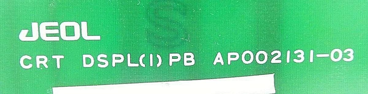 Used JEOL AP002131-03 CRT Display Board PCB Card CRT DSPL(1) PB JSM-6400F Working
