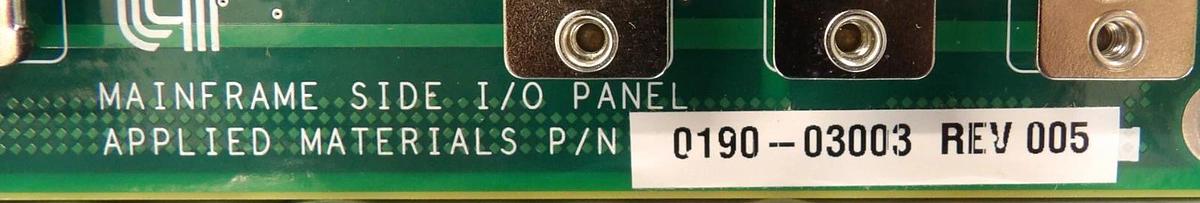 Used AMAT Applied Materials 0190-03003 Mainframe Side I/O Panel PCB Working Surplus