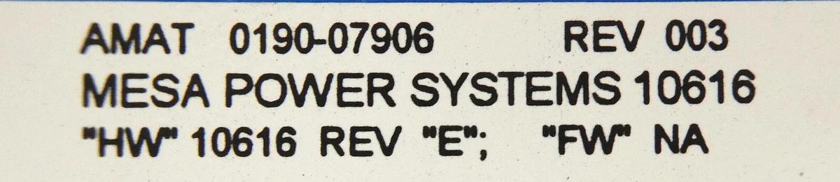 Used Mesa Power Systems 10616 Power Supply 100W PCB AMAT 0190-07906 Working Spare