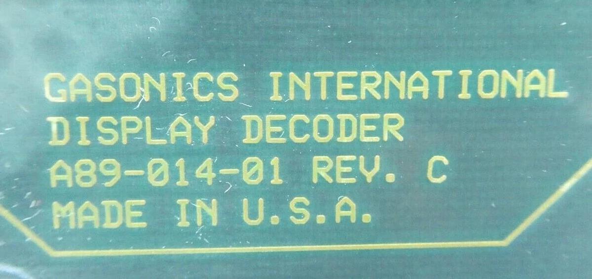 Used GaSonics 90-2609 Display Decoder PCB Rev. A A89-014-01 Aura A-2000LL Working