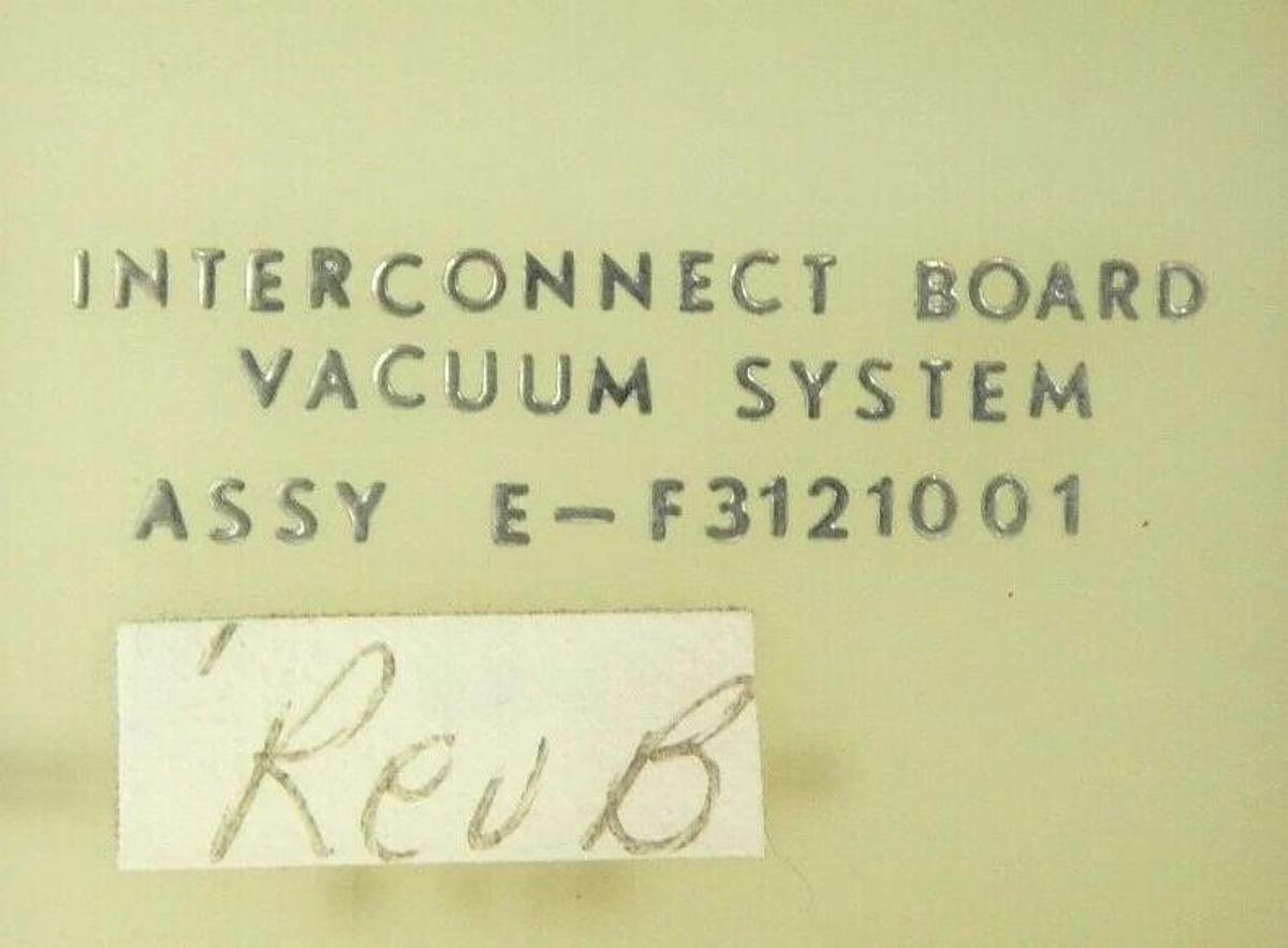Varian Semiconductor VSEA E-F3121001 Vacuum Interconnect PCB Rev. B New Surplus