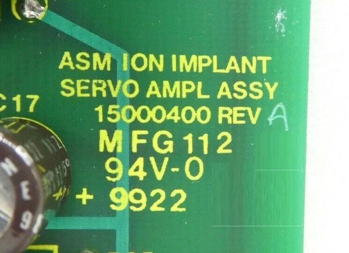 Used Varian Semiconductor VSEA E15000400 ASM Ion Implant Servo Amplifier PCB Rev. A