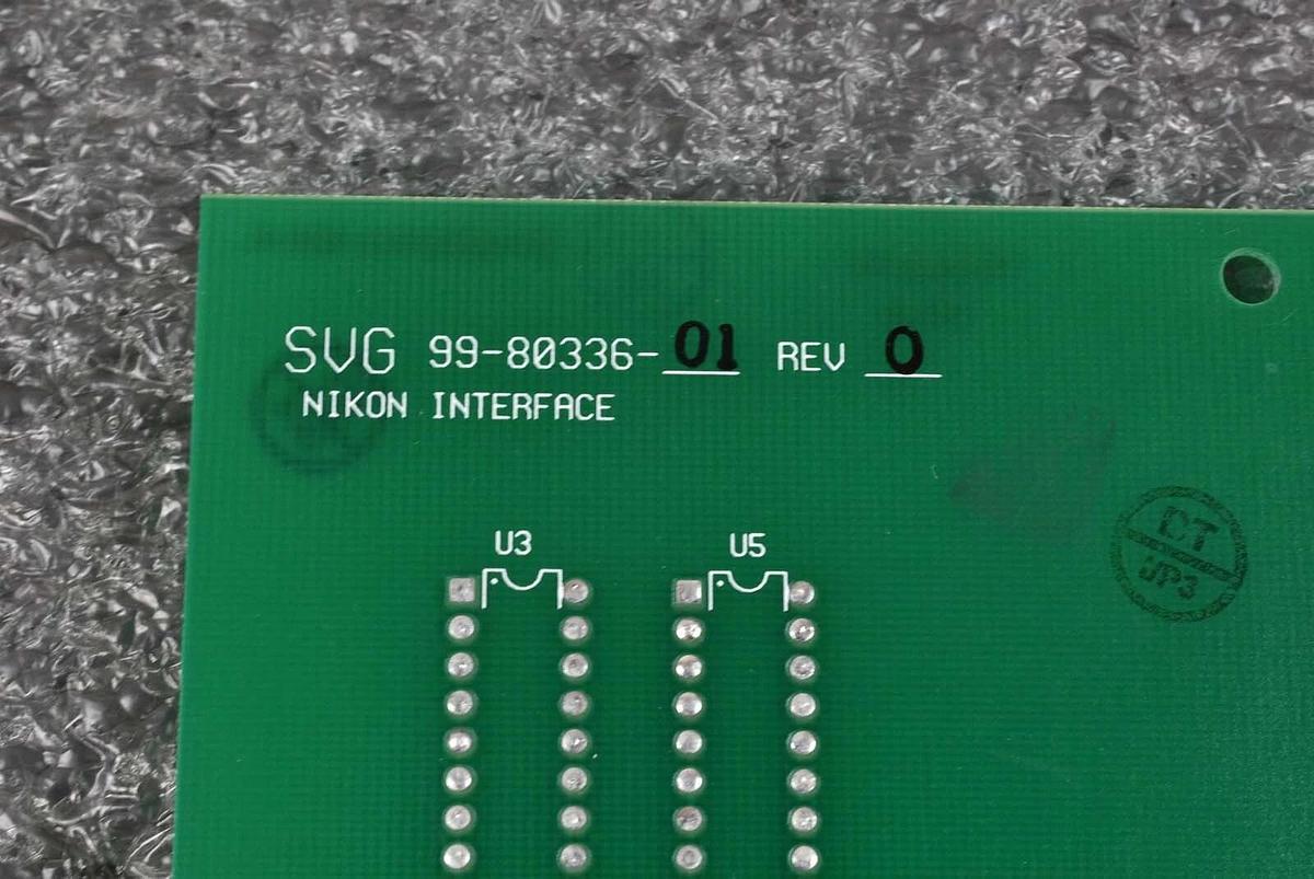 Used SVG 99-80336-01 PCB Nikon Interface