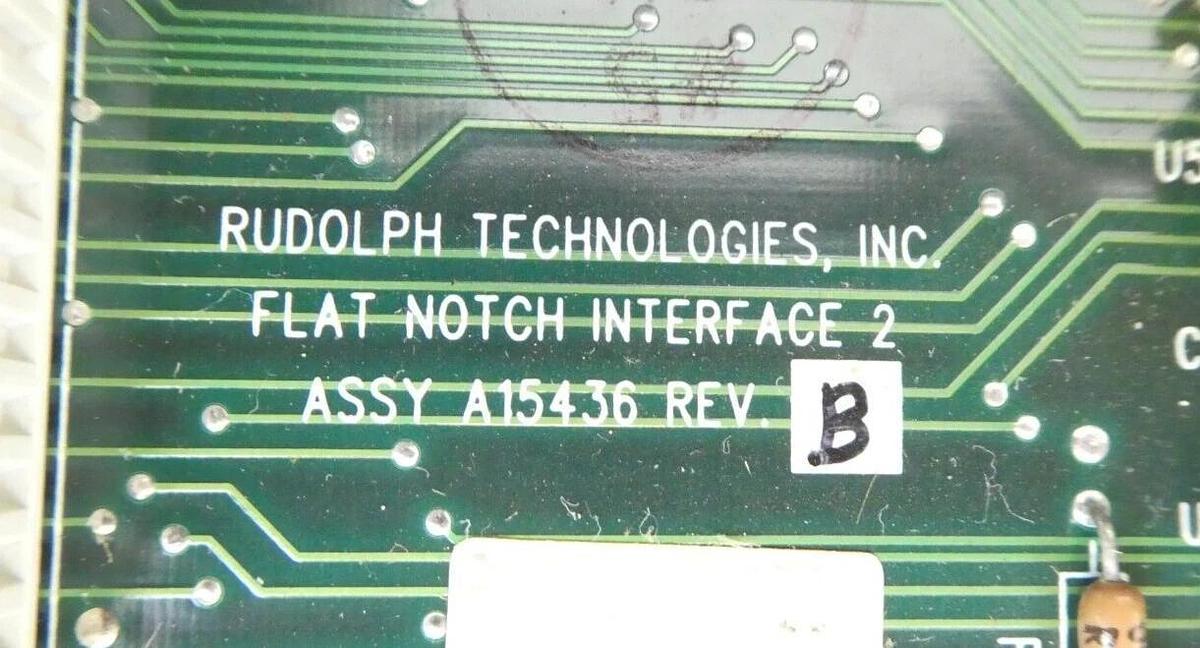 Used Rudolph Technologies A15436 Flat Notch Interface PCB A15438 Core Logic Working