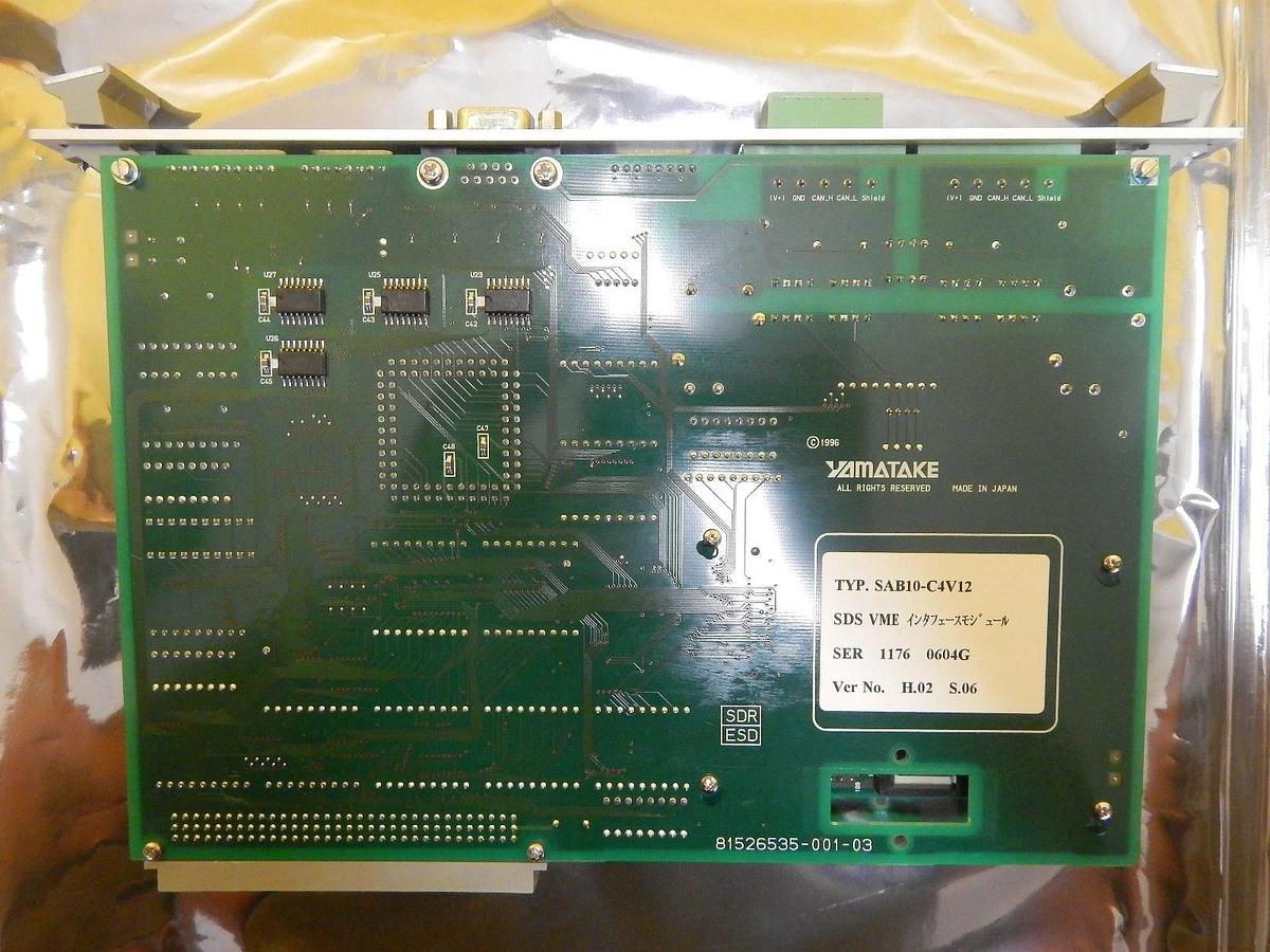 Used Yamatake SAB10-C4V12 YVME-IF Interface SDS VME Card PCB 81526535-001-03 Used