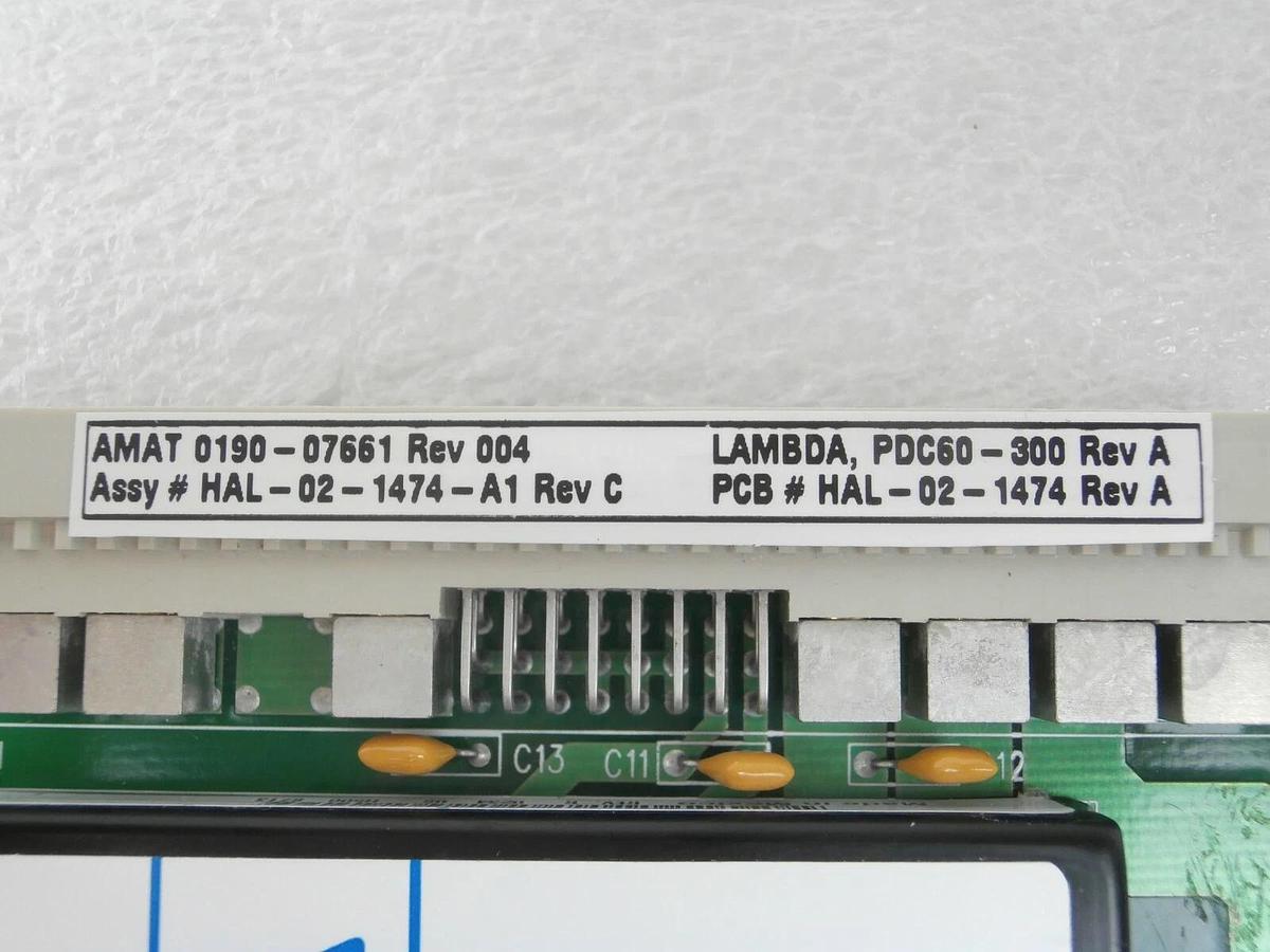 Used Lambda PDC60-300 Power Supply PCB Card HAL-02-1474-A1 AMAT 0190-07661 Working