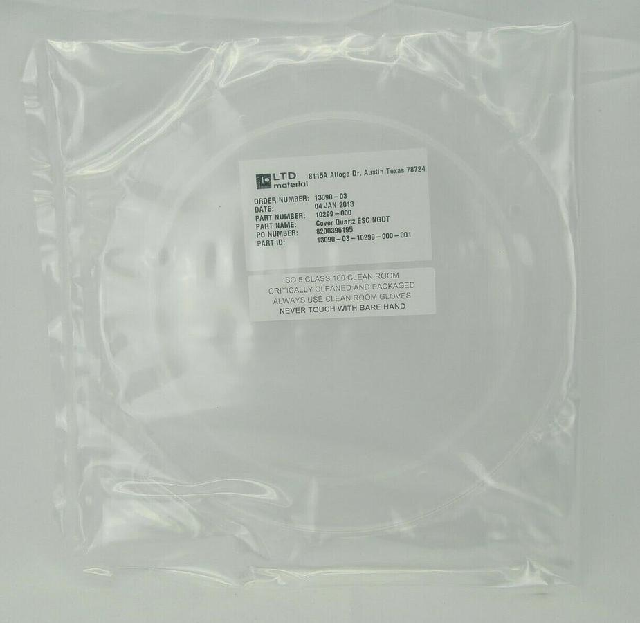 LTD Material 10299-000 Cover Quartz ESC NGDT New Spare