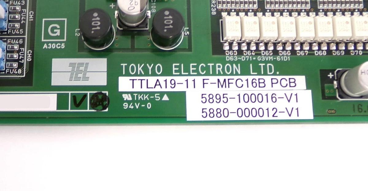 Used TEL Tokyo Electron 5880-000012-V1 PCB TTLA19-11 F-MFC16B 5895-100016-V1 Working