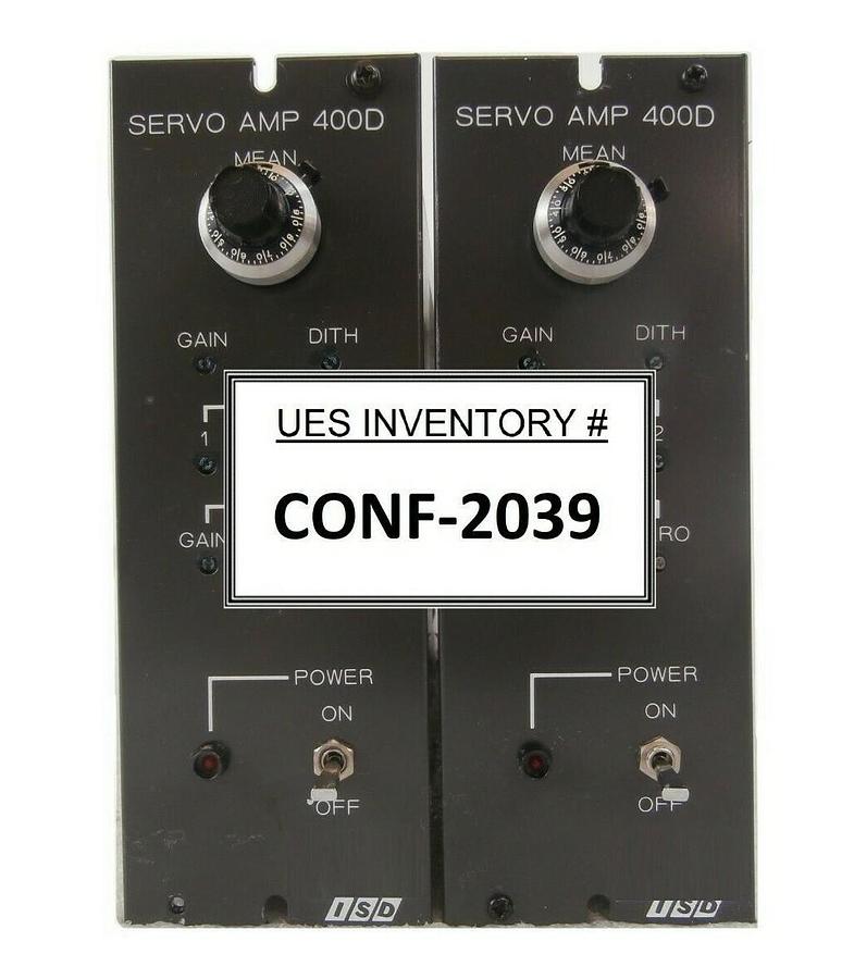 Used ISD SERVO AMP 400D Servo Power Supply Reseller Lot of 2 Working Surplus